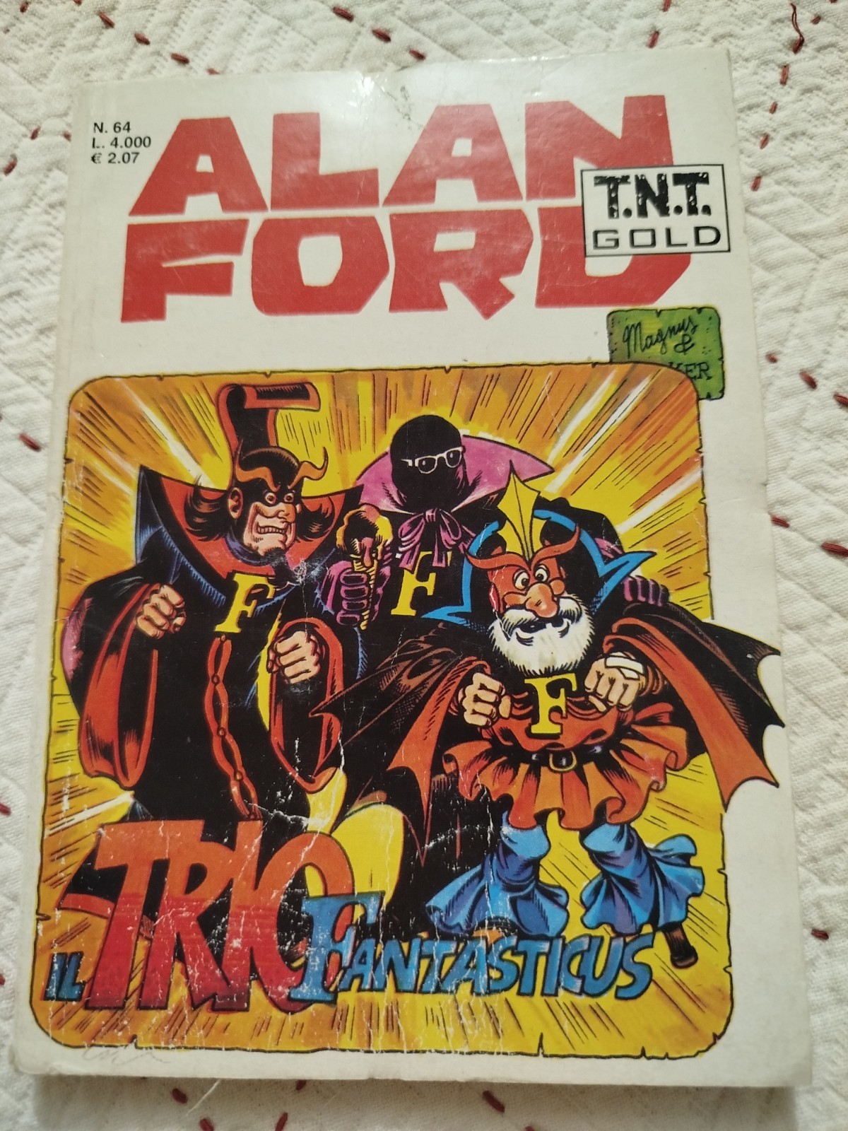 Alan Ford n. 64 - Il trio Fantasticus - Gruppo T.N.T. - Edizione Corno 