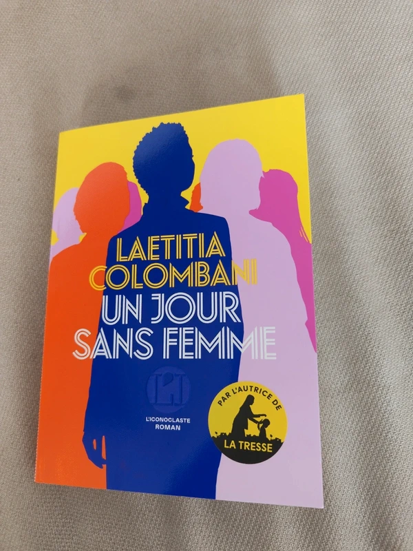 Laetitia Colombani un jour sans femme