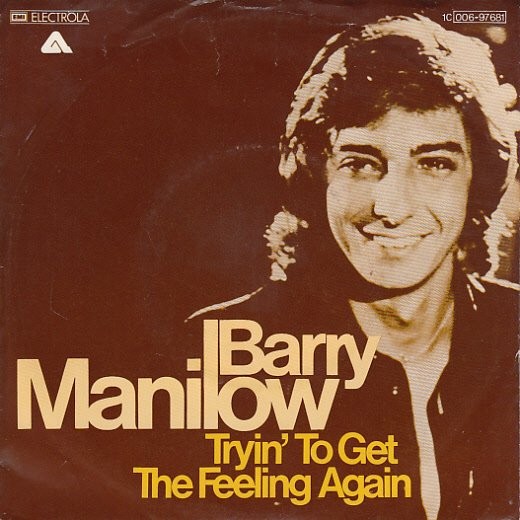 Barry Manilow - Tryin' To Get The Feeling Again (7", Single) (Near Mint (NM or M
