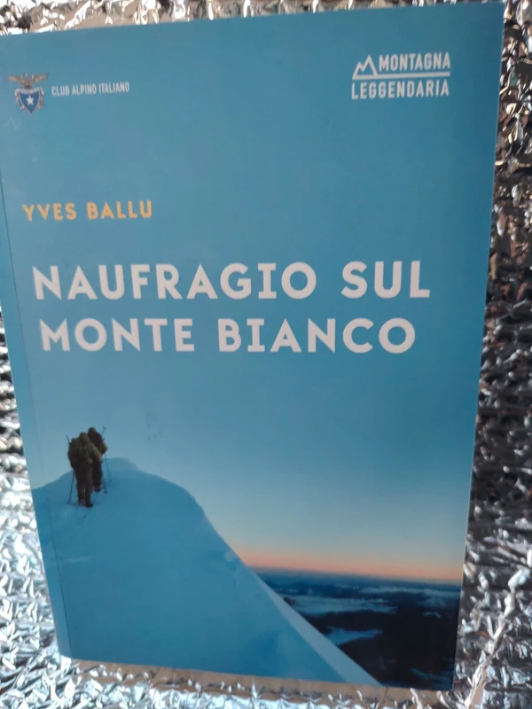 Naufragio sul monte Bianco. Yves Ballu