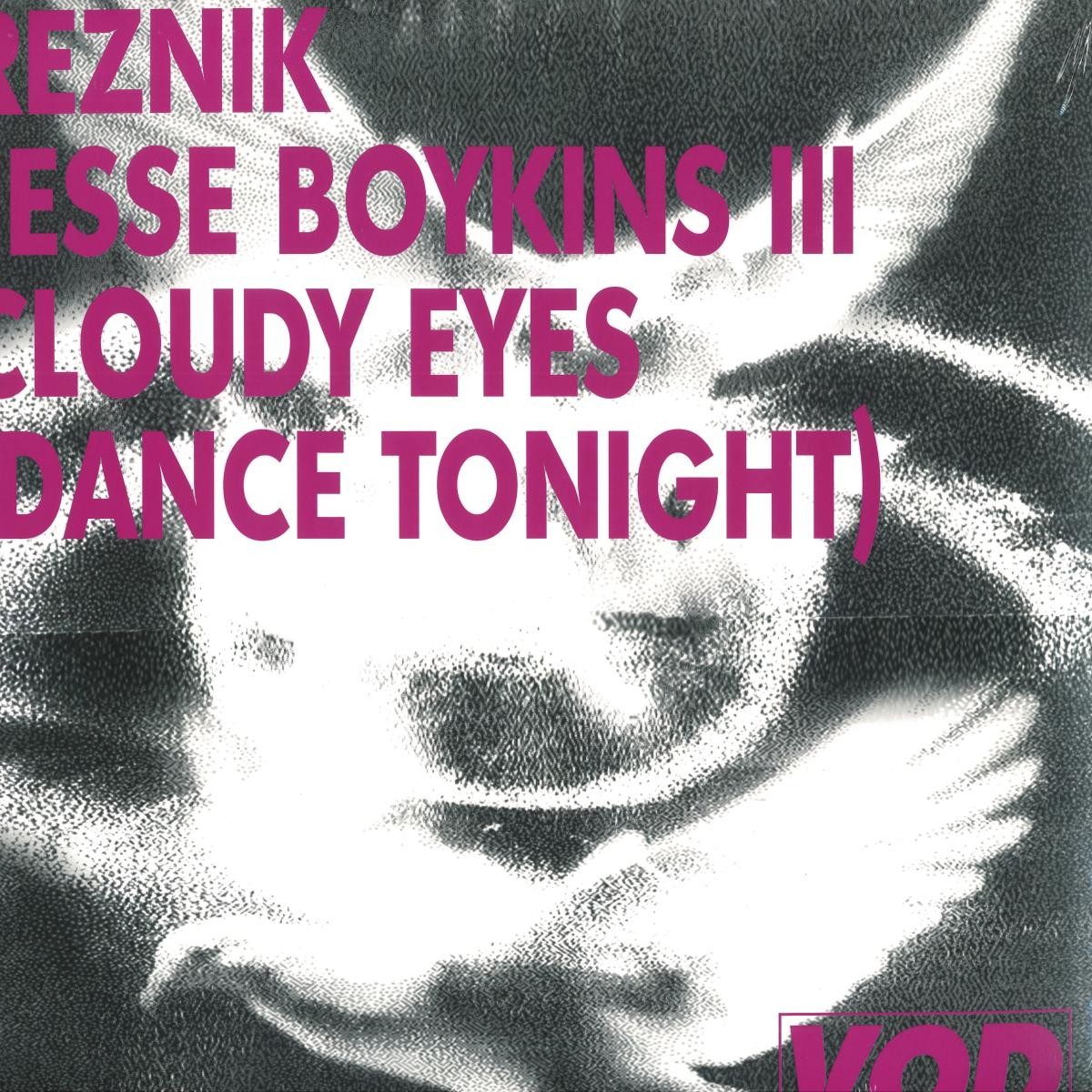 Reznik , Jesse Boykins III - (PRESALE 10/8/26) Cloudy Eyes (Dance Tonight) (VINY