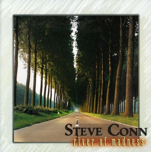 STEVE CONN - River Of Madness - CD - **Excellent Condition**