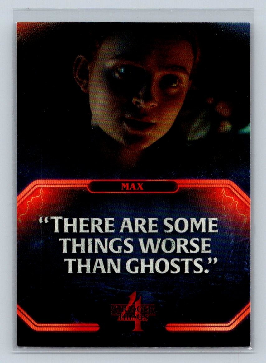 2023 Stranger Things 4 Quotes #Q-13 There Are Some Things Worse Than Ghosts Max