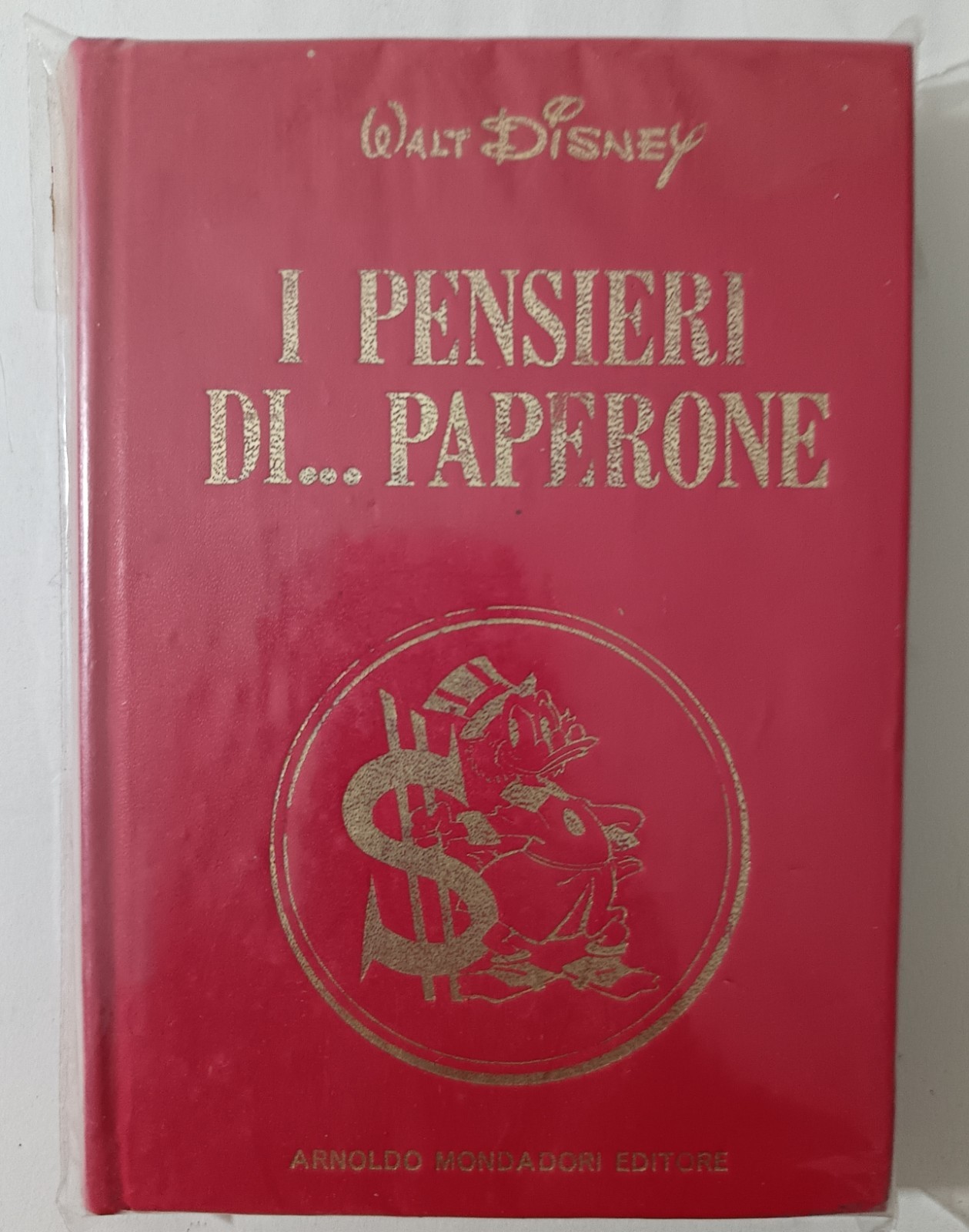 WALT DISNEY - I PENSIERI DI... PAPERONE - MONDADORI - CARTONATO 1^ EDIZ  1973