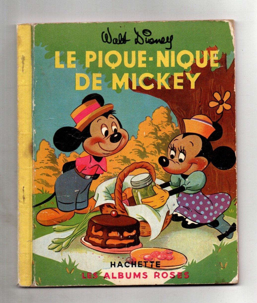 LES ALBUMS ROSES. Le pique-nique de Mickey. WALT DISNEY. Hachette 1954.