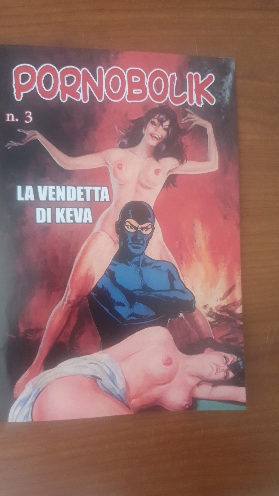 Diabolik Presenta: PORNOBOLIK,  La vendetta di keva- Albetto Inedito Per Adulti 