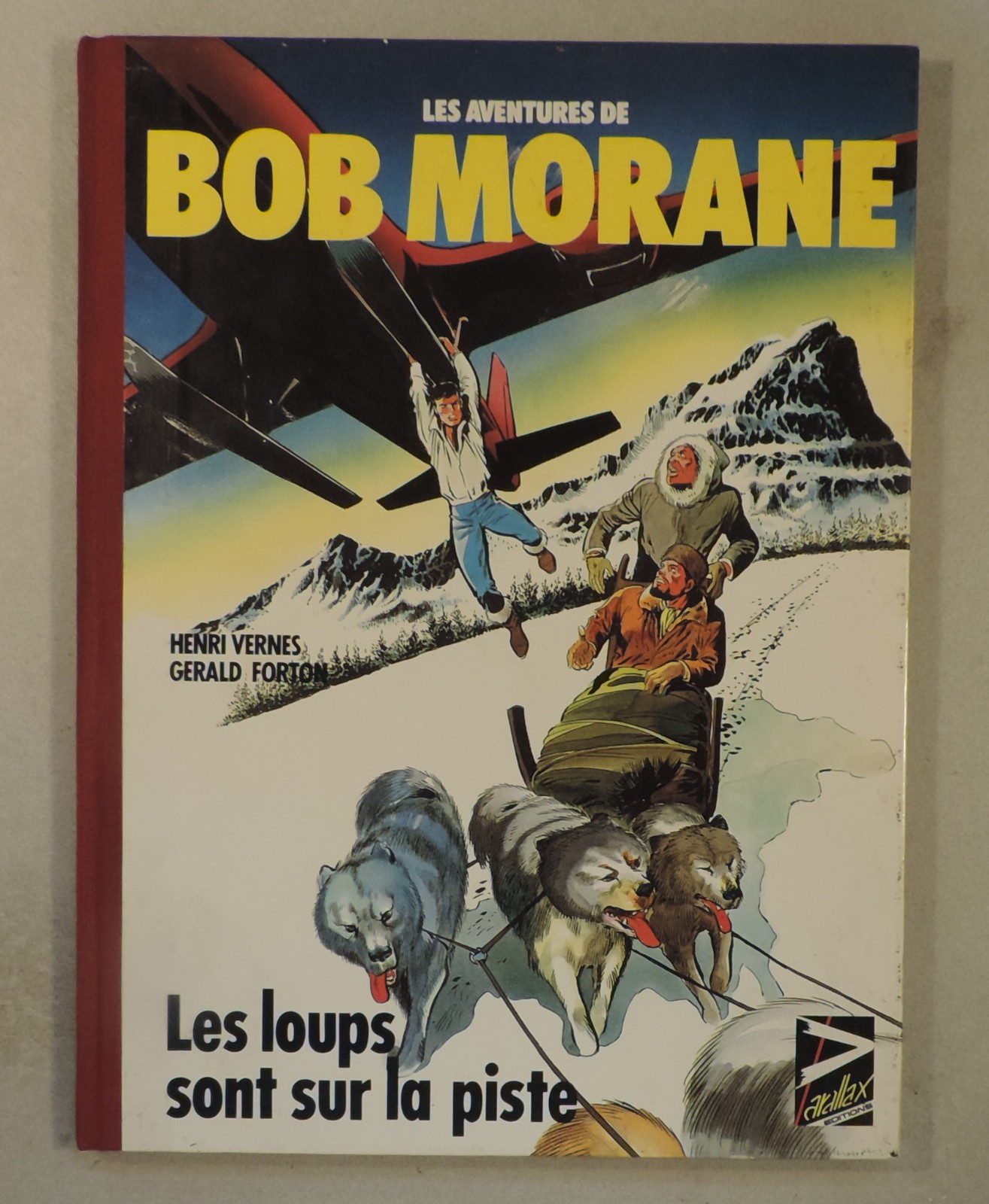 Bob Morane Loups sur la piste dedicace de H. Vernes Parallax