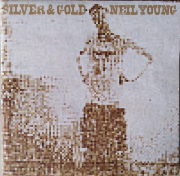 Neil Young - Silver & Gold - HDCD Album
