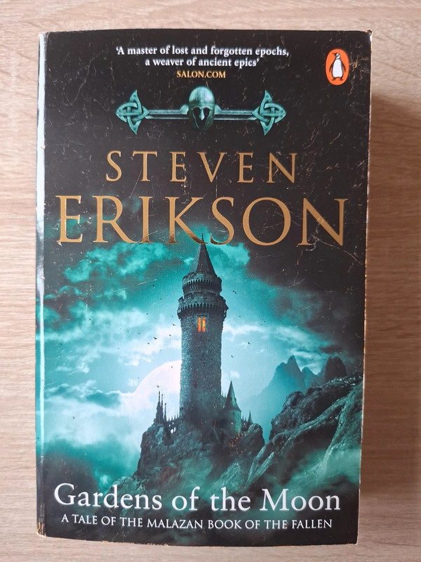 Steven Erikson Gardens of the Moon
