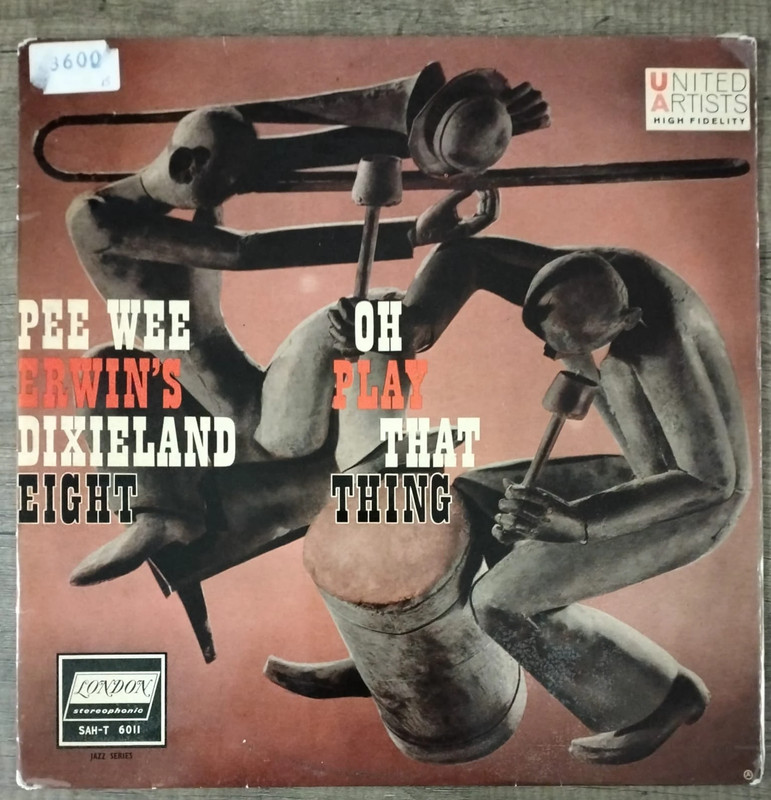 Pee Wee Erwin's Dixieland Eight: Oh Play That Thing (1960)