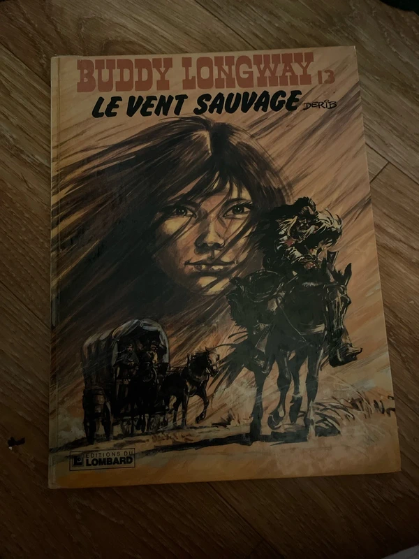 Buddy longway le vent sauvage excellent état