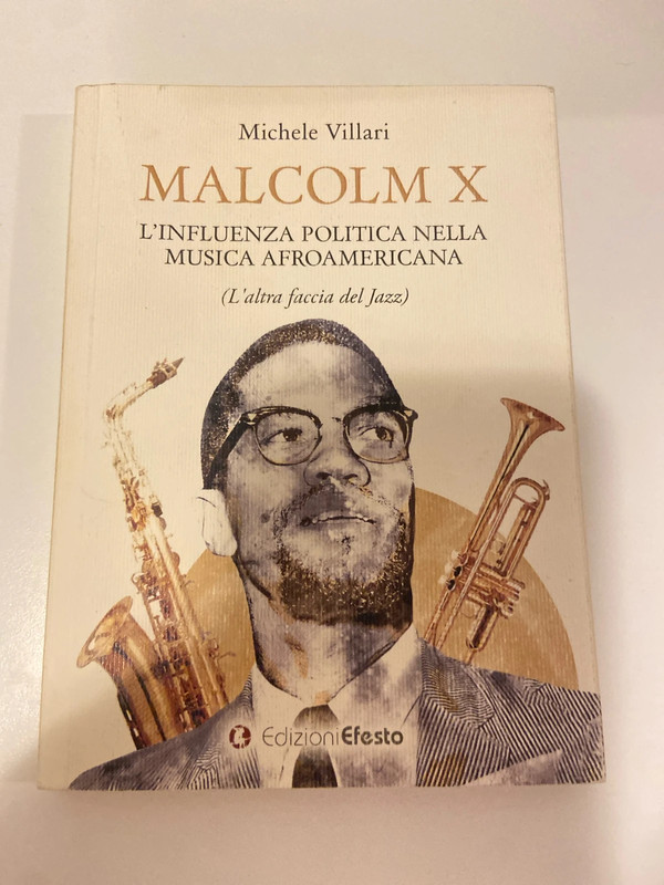Malcom X l’influenza politica nella musica afroamericana