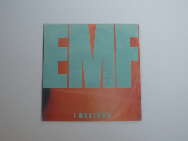 EMF  I Believe