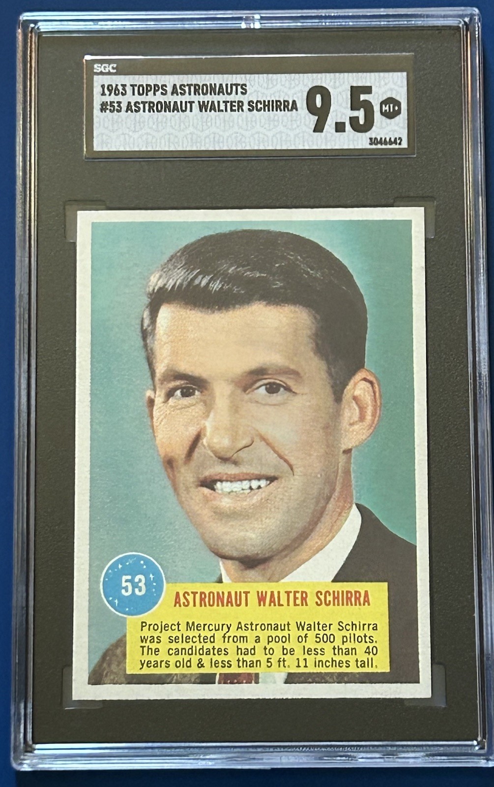 1963 TOPPS Astronauts 3D Back Walter Schirra RC #53 SGC 9.5 MINT+ HIGHEST GRADED