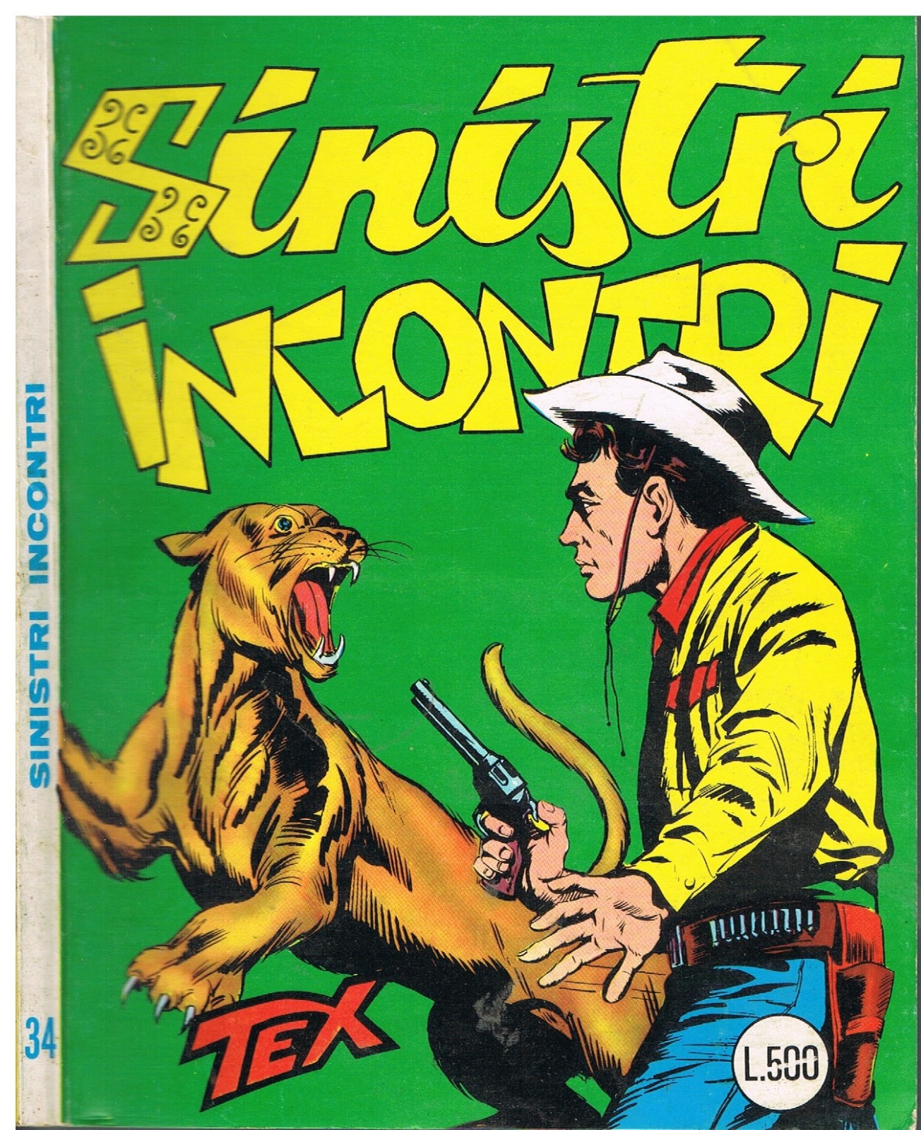 TEX 34_SINISTRI INCONTRI_Originale_Lire 500_Ed.Araldo_Dicembre1966_Autorizz.2926
