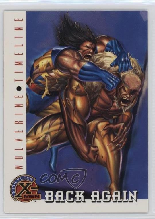 1996 Fleer Marvel X-Men Wolverine Timeline Wolverine Back Again #89 1s3