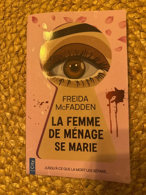 La femme de ménage se marie - Freida McFadden