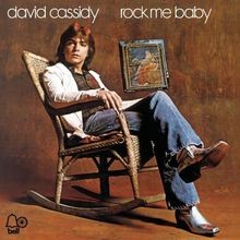 Rock Me Baby von Cassidy, David | CD | Zustand gut