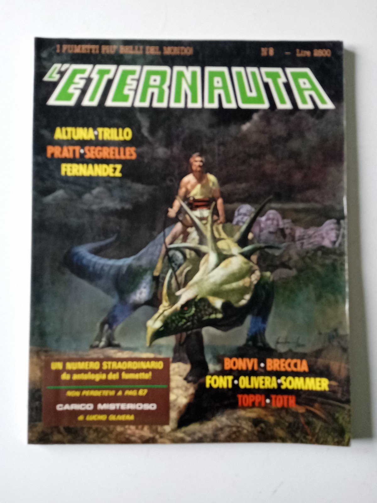 L'Eternauta, numero 8 anno 1982. Pratt, Segrelles, Breccia, Leggere Descrizione 