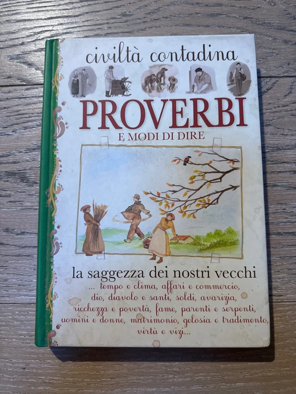 Civiltà contadina proverbi e modi di dire