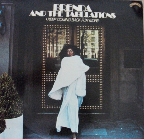 Brenda & The Tabulations - I Keep Coming Back For More (LP, Album) (Very Good Pl