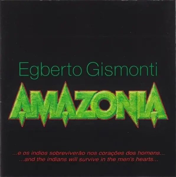 CD Egberto Gismonti Amazônia Carmo 1993 EX Jazz Strumentale Soundtrack