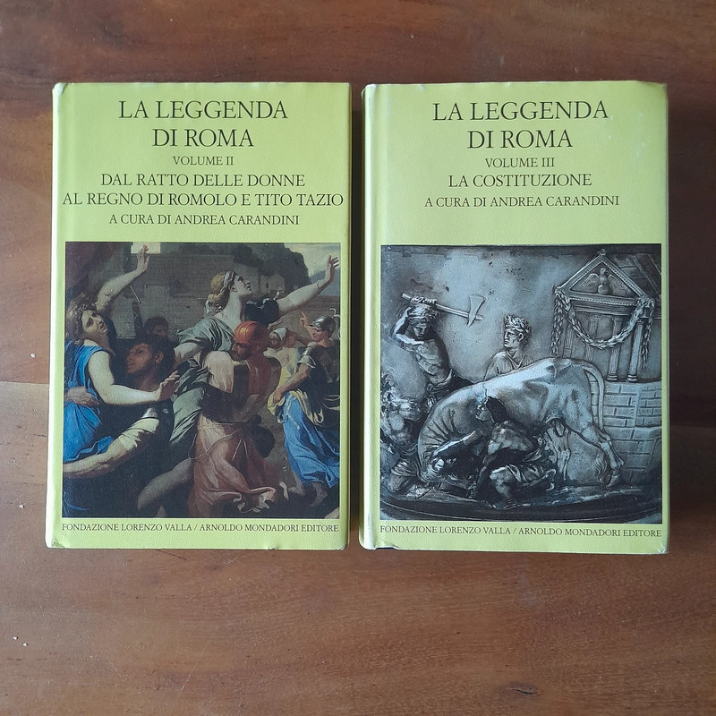 "La leggenda di Roma" voll. II e III - Fondazione Valla