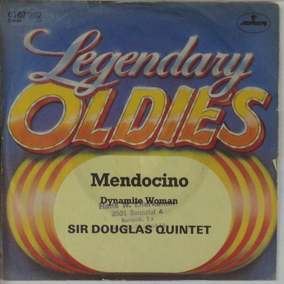 7" Singolo - Sir Douglas Quintet - Mendocino / Dynamite Woman - S410