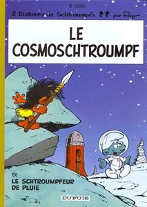 DUPUIS Smurfs  Le Cosmoschtroumpf 06 by Peyo 2017
