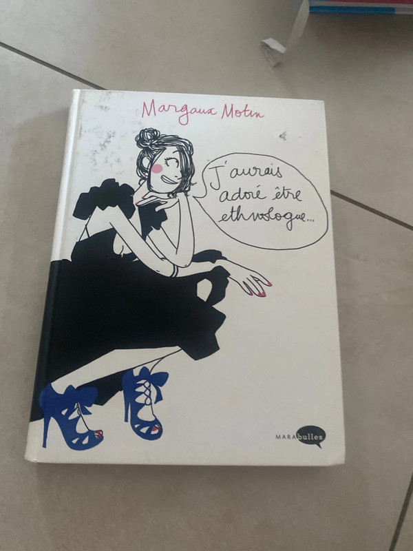 Livre margaux motin J aurais adoré être ethnologue