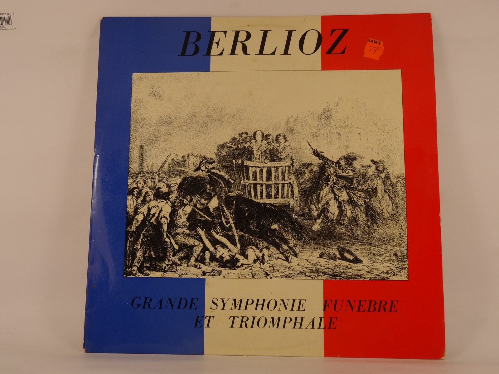DESIRE DONDEYNE BERLIOZ GRANDE SYMPHONIE FUNEBRE ET TRIOMPHALE (425) LP WORLD RE