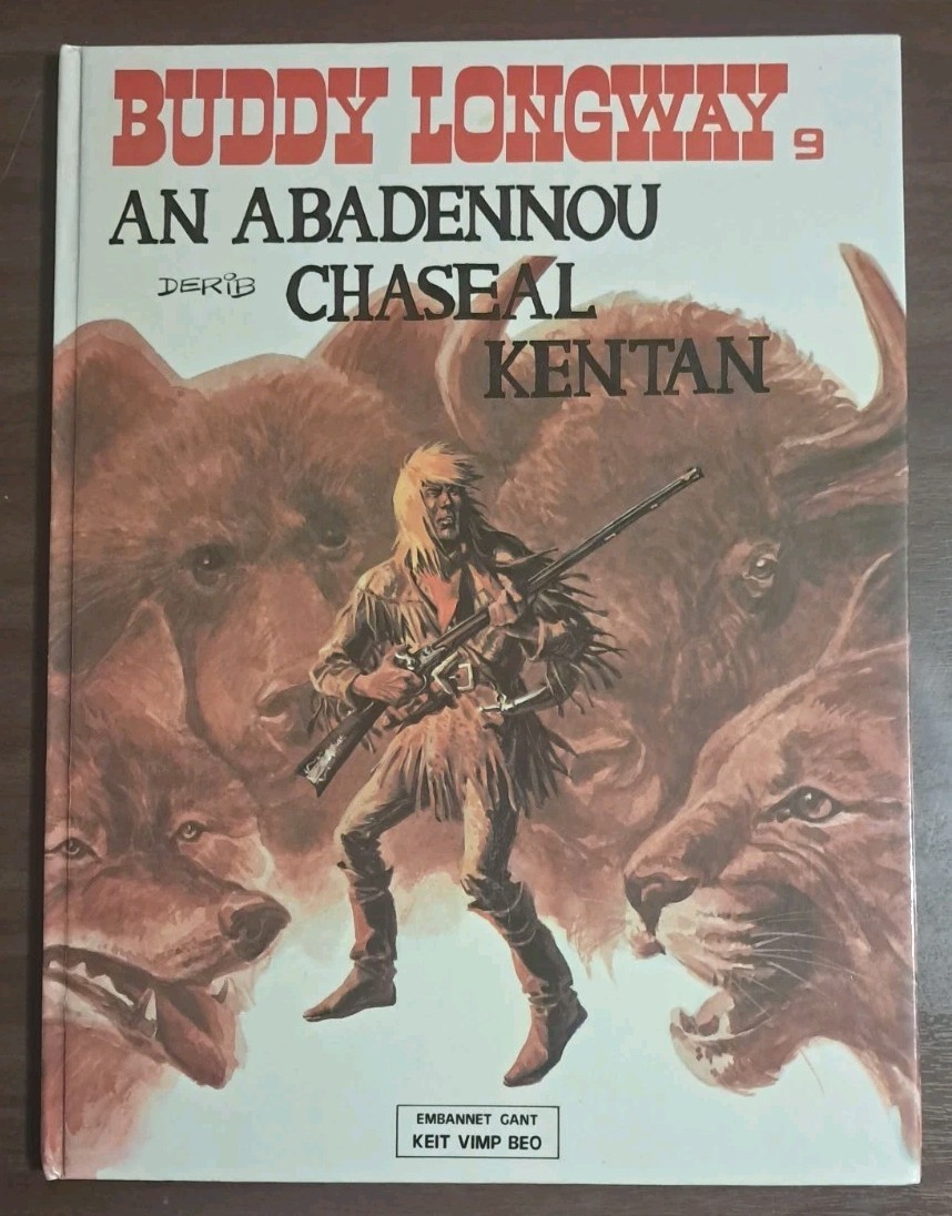 BUDDY LONGWAY TOME 9 EN BRETON : AN ABADENNOU CHASEAL KENTAN / EO  1983