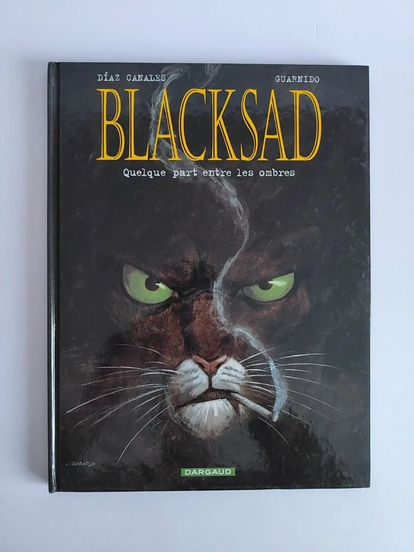 Blacksad - Tome 1 - Quelque part entre les ombres - Diaz Canales Juan