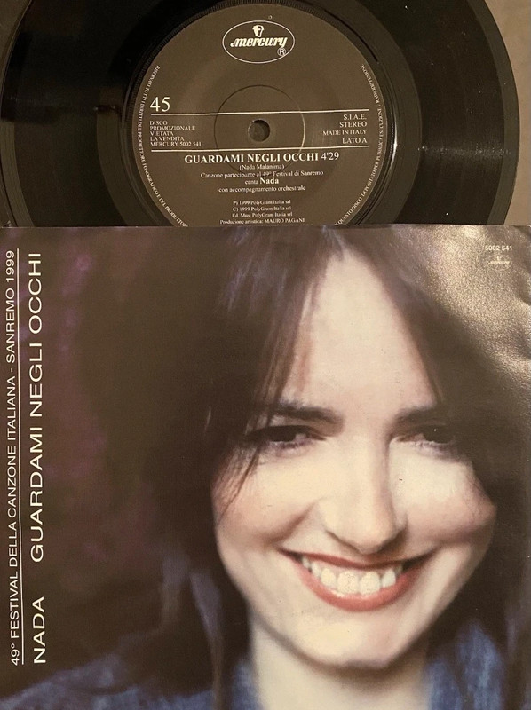Nada (Malanima) - Guardami negli occhi Mercury 7” Promo 45 w/PS - Sanremo 1999