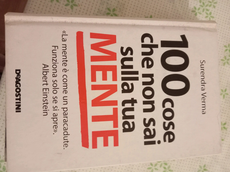 100 cose che non sai sulla tua mente
