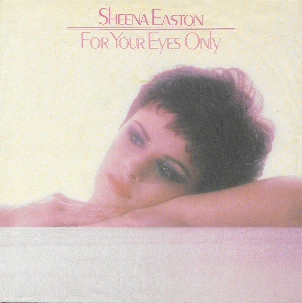 Sheena Easton - For Your Eyes Only Vinyl 45 RPM 7" singolo tema pop 57107
