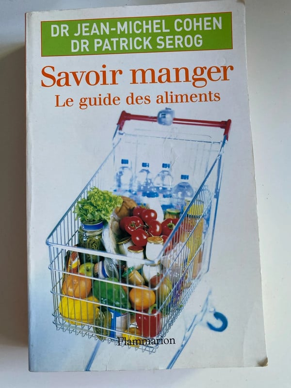 Livre savoir manger le guide des aliments