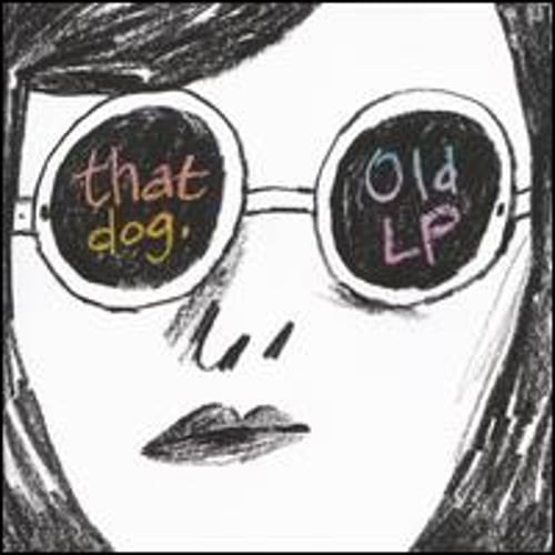 Old LP by that dog.: New
