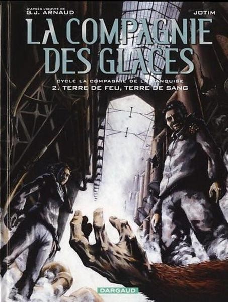 EO La Compagnie des glaces 14 La Terre de feu, Terre de sang (Neuf)