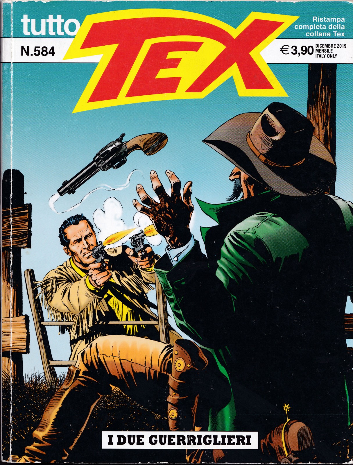 Tutto Tex n. 584 - I due guerriglieri - Bonelli