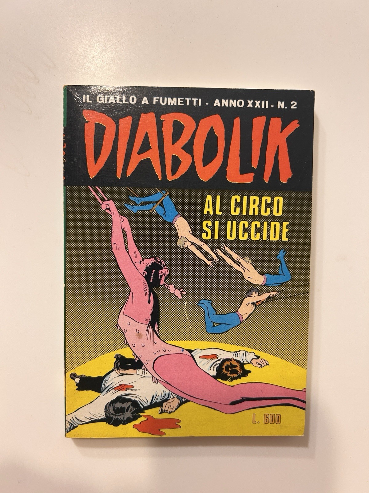 Diabolik N 2 Anno XXII Del 1983 Buono Ottimo Non Di Resa