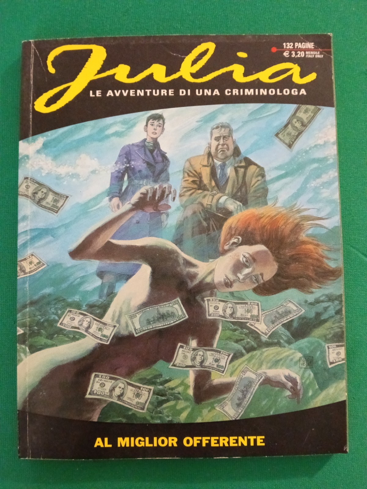 JULIA LE.  AVVENTURE DI UNA CRIMINOLOGA - N. 128 - AL MIGLIOR OFFERENTE 