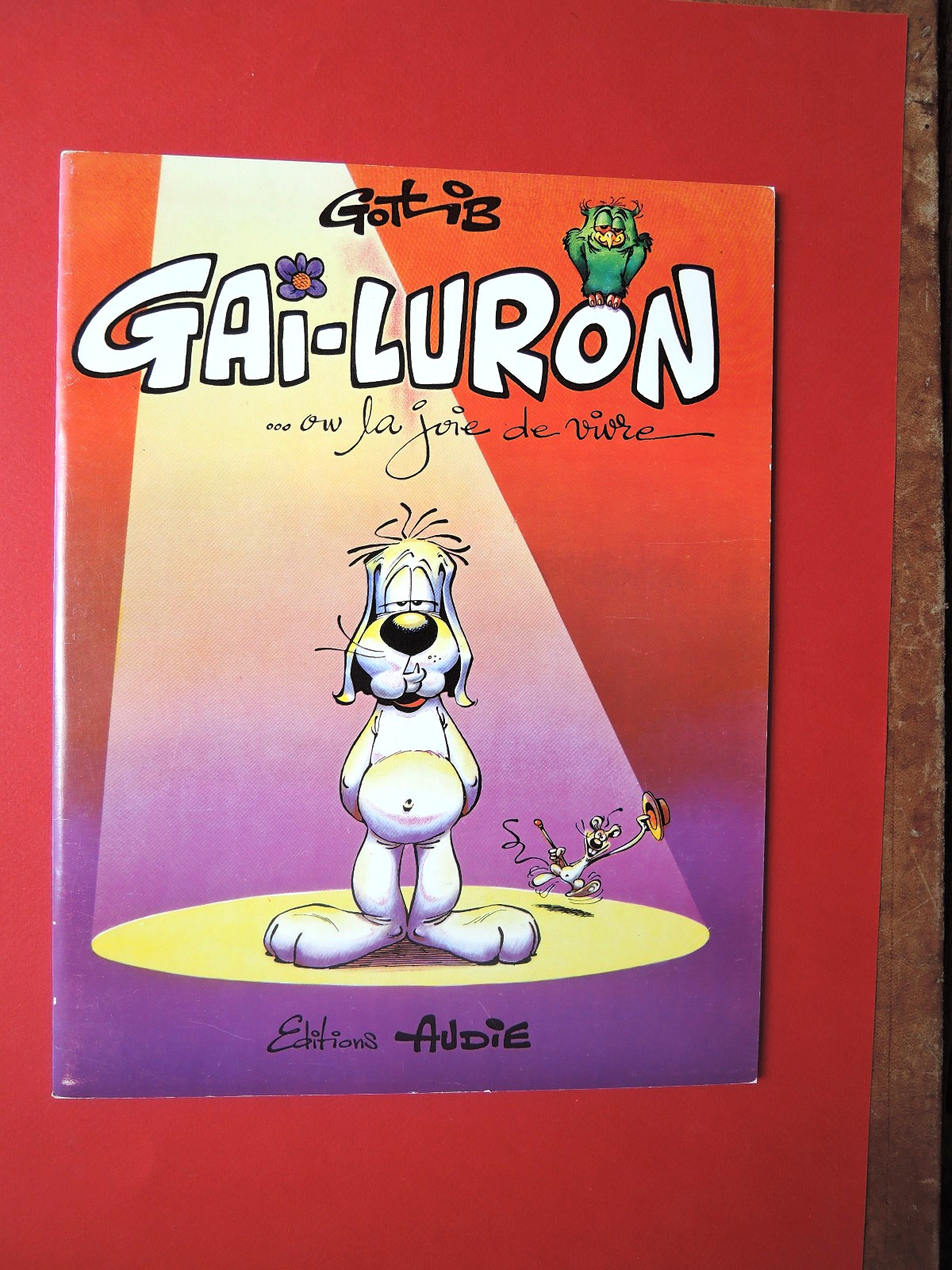 BD GAI-LURON tome 1 ou la joie de vivre  EO 1975 Gotlib  TBE