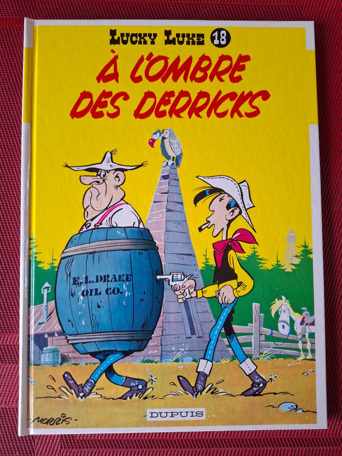 Lucky Luke - Tome  18 - À L'Ombre Des Derricks - NEUF