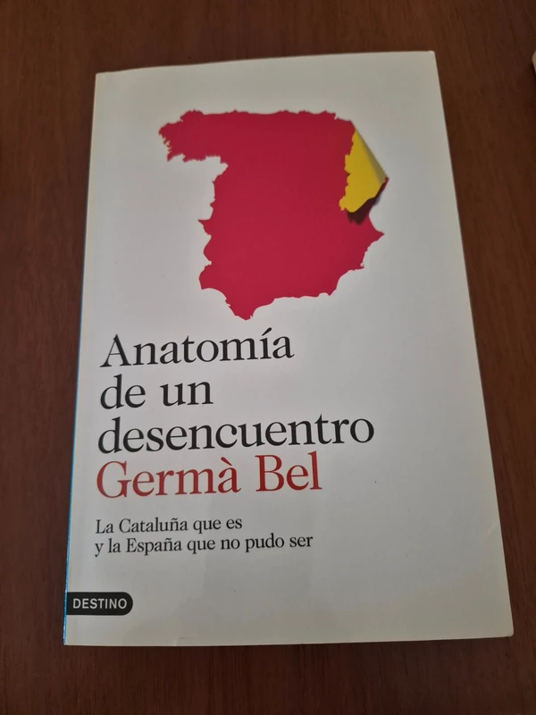 Anatomía de un  desencuentro, de Germà Bel