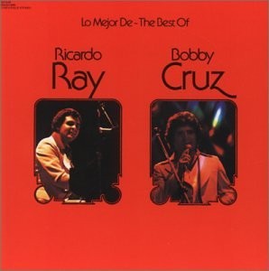 RICARDO RAY BOBBY CRUZ - Best Of - CD - Import - **Mint Condition**