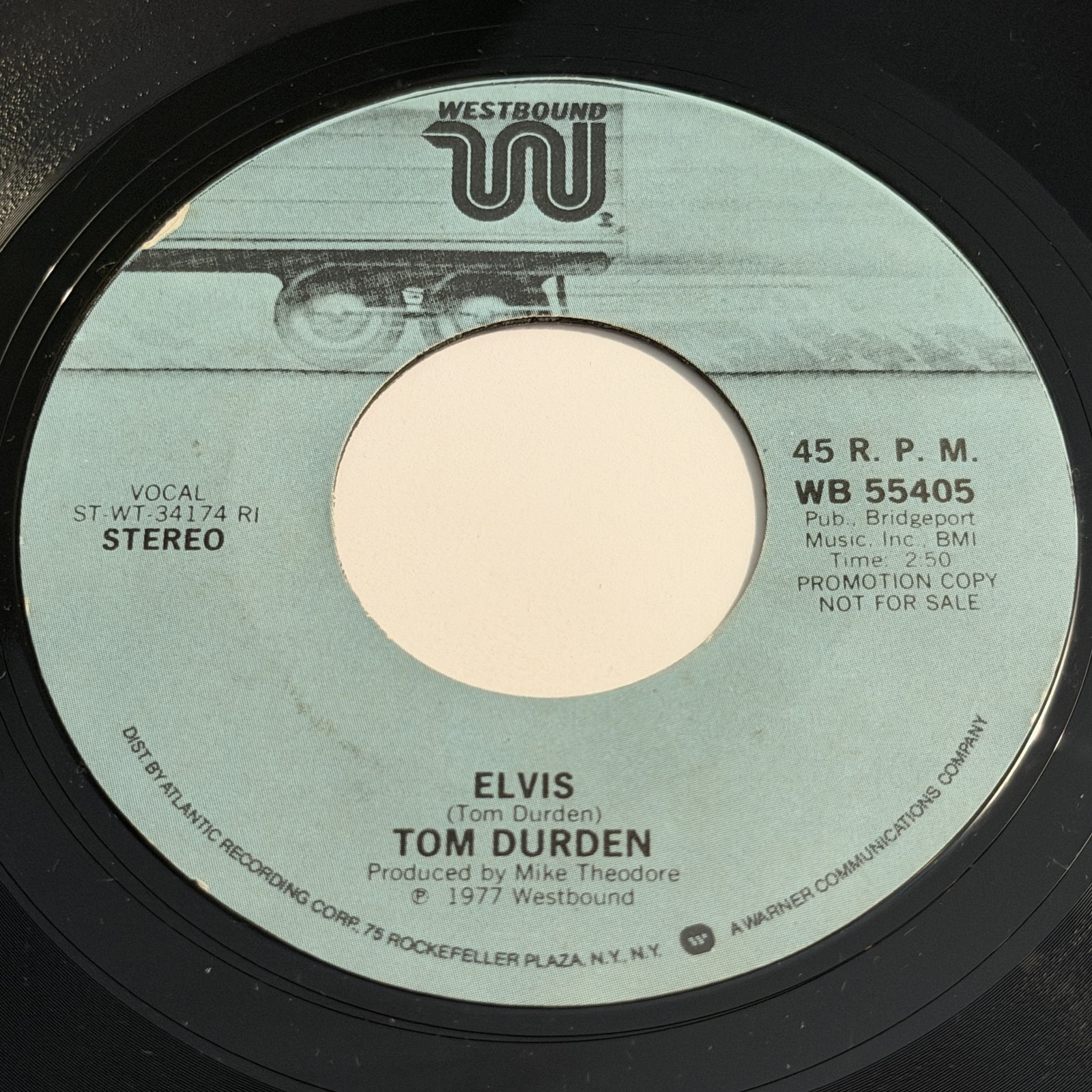 Tom Durden: Elvis (Stereo) / (Mono) 45 - Westbound