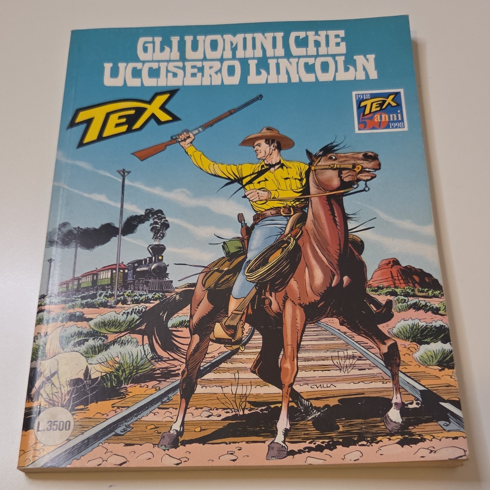 Sergio Bonelli Editore Tex 449 Gli uomini che uccisero Lincoln 1998 B/N Anniv.