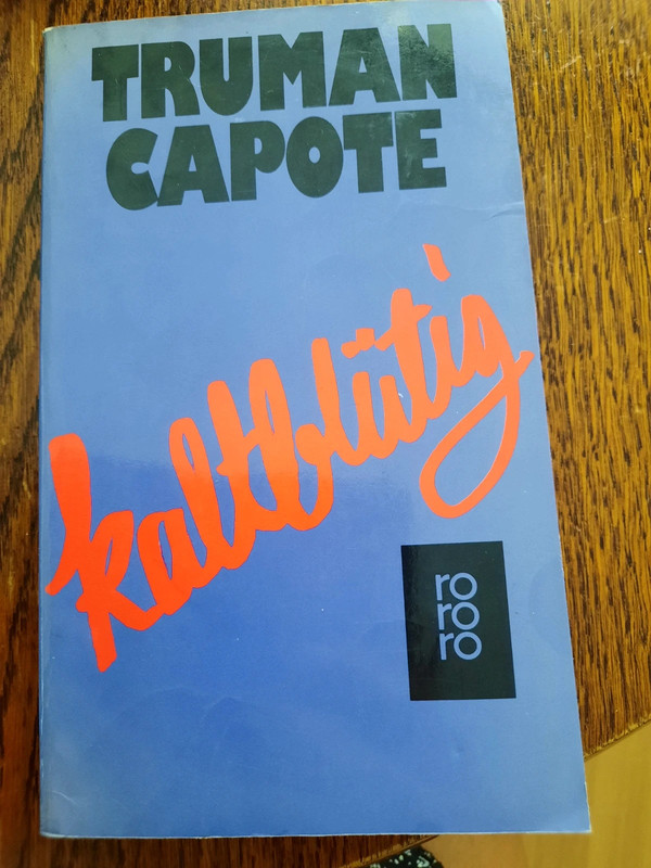 Kaltblütig von Truman Capote
