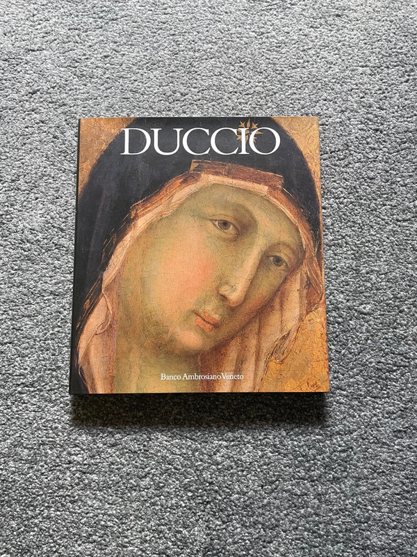Duccio di Boninsegna banco ambrosiana  art book Siena  Published by Electa 1998
